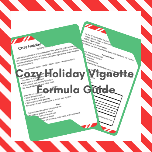 FREE Cozy Holiday Vignette Formula - DIGITAL DOWNLOAD