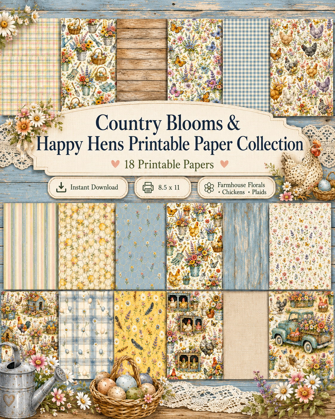 Country Blooms and Happy Hens paper collection with 18 farmhouse chicken and floral designs