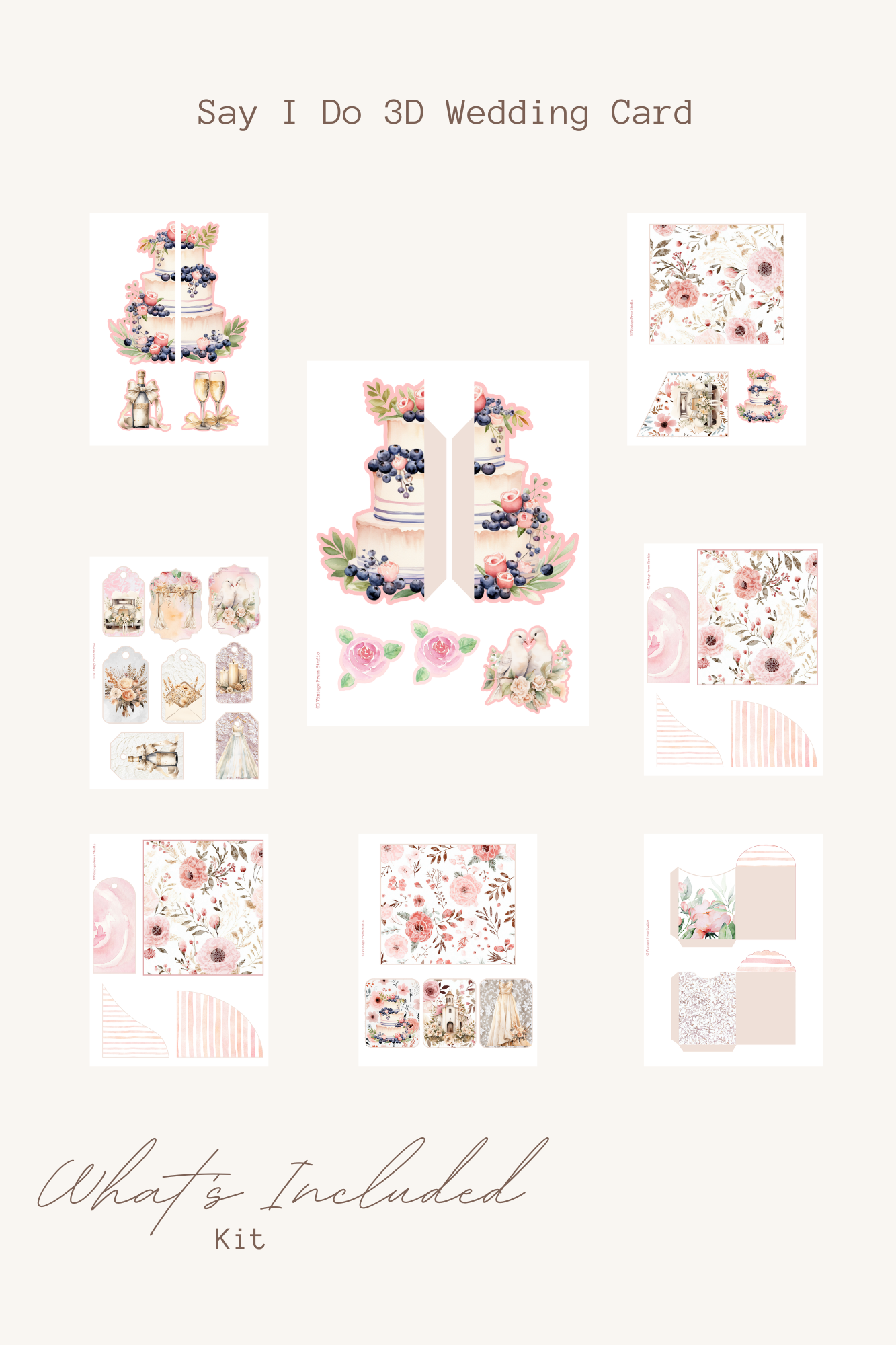 Say I Do 3D Wedding Card kit contents layout featuring printable floral papers, layered cake card pieces, romantic ephemera, tags, pockets, and coordinating blush and cream vintage wedding designs