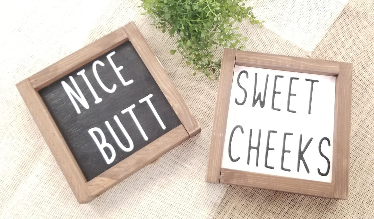 Sweet Cheeks, Funny Bathroom Wood Sign – Hawg Wild Designs